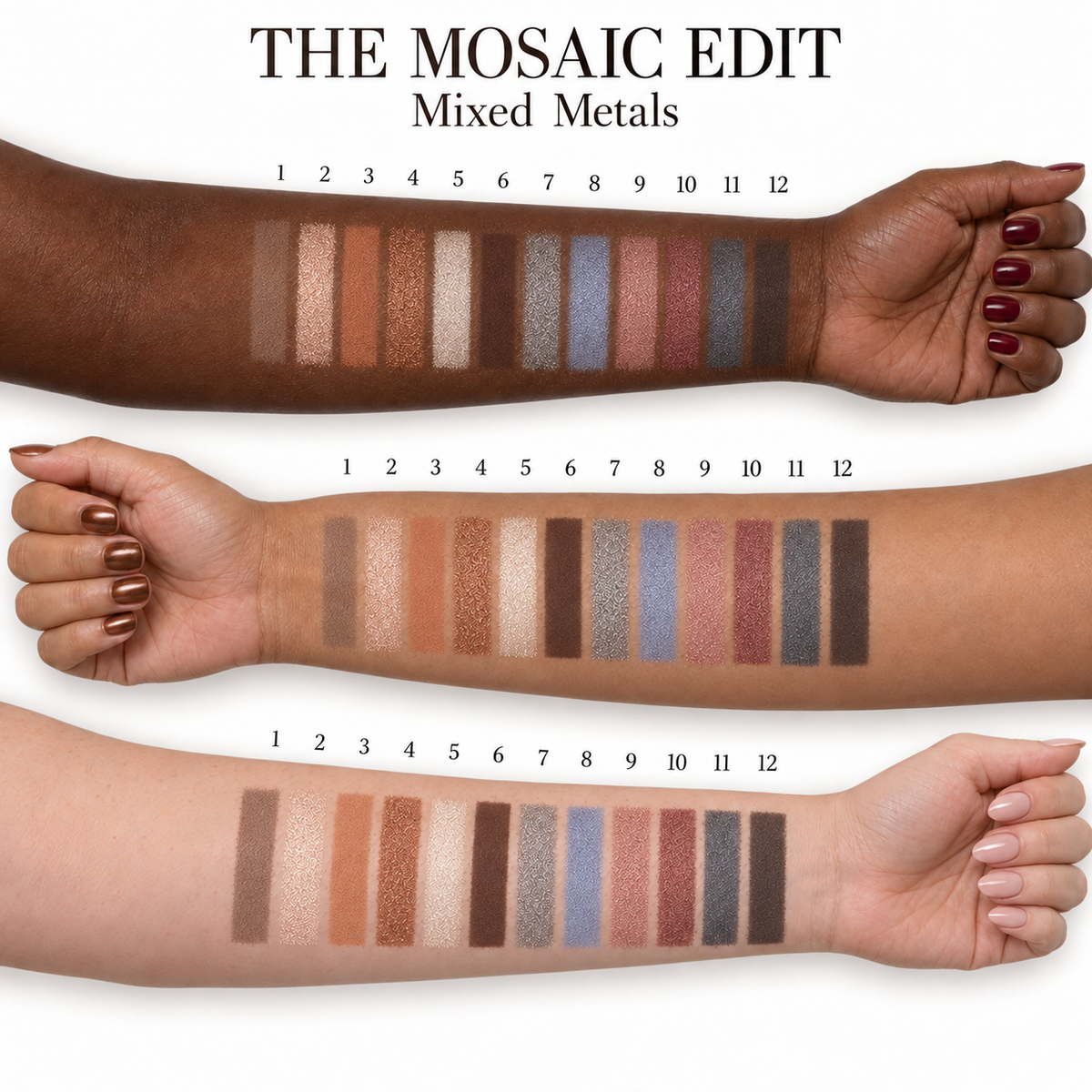 The Mosaic Edit Mixed Metals — all 12 eyeshadow shades on each of three skin tones