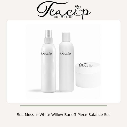 Sea Moss + White Willow Bark 3-Piece Balance Set | Teacup Cosmetics